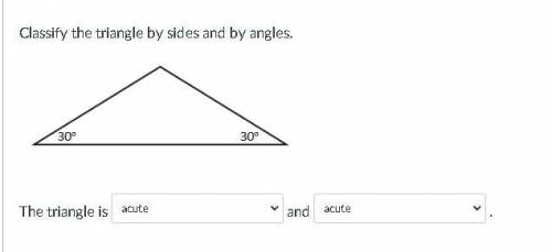 Classify the triangle by sides and angle