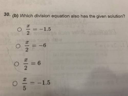 The solution is -3. 
Which division equation also has the given solution?