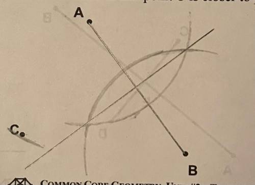 Explain how the construction shows that point c is closer to point a than to point b