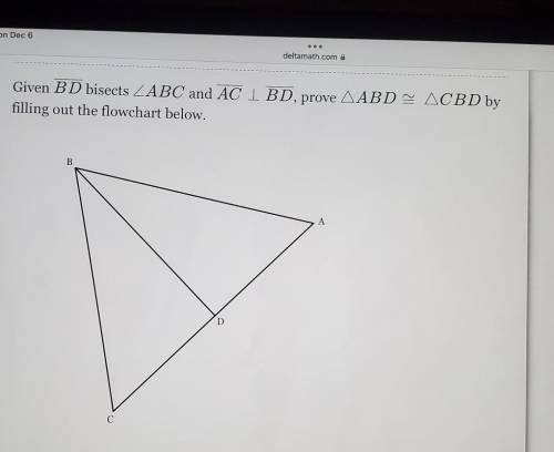 given BD bisects <ABC and AC is perpendicular to BD prove triangle ABD congruent to triangle CBD