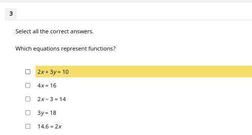 Select all the correct answers.
Which equations represent functions?