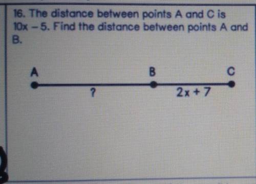 la distancia entra los puntos A y C es de 10x-5. calcula la distancia entre los puntos A y B ,como