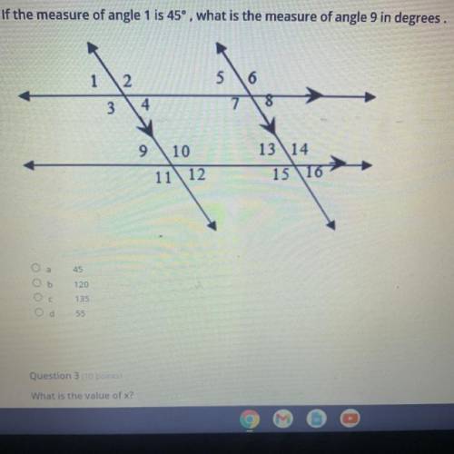 If the measure of angle 1 is 45º , what is the measure of angle 9 in degrees.