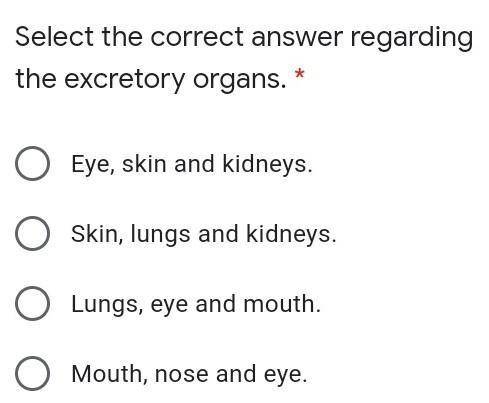 select er regarding consect oxcretary organs and south Eye askin and kidrass so lungs and kianas Lu
