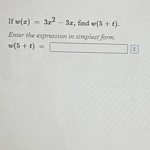 W(x)=3x^2-3x .find w(5+t)