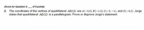 PLEASE HELPP

The coordinates of the vertices of quadrilateral
ABCD
are (−3,4), (−1,3), (−3,−1), a