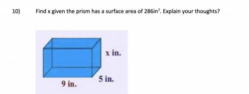 Find x given the prism has a surface area of 286 in². Explain your thoughts