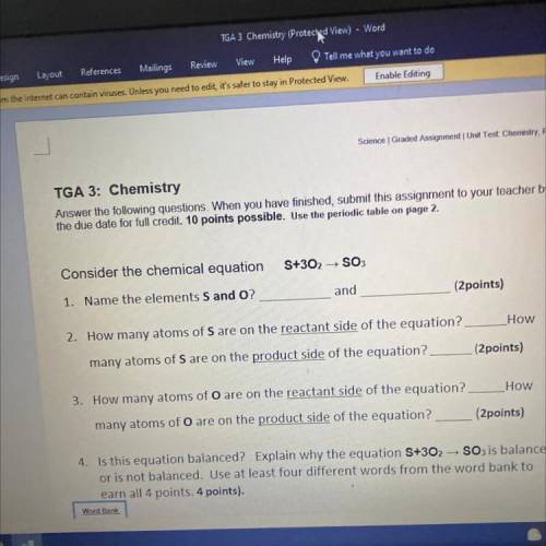 Consider the chemical equation

S+302 → SO3
and
Name the elements S and o?
Need help o give you al