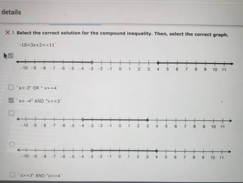 Select the correct solution for the compound inequality. Then, select the correct graph.