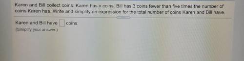 Nancy and Bill collect coins. Nancy has x coins. Bill has 3 coins fewer than five times the number