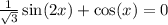 \frac{1}{ \sqrt{3} }  \sin(2x)  +  \cos(x)  = 0