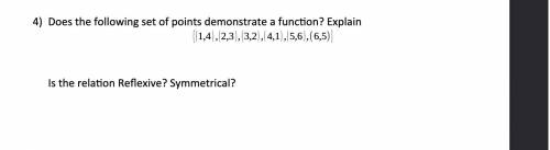 Does the following set of points demonstrate a function? Explain

{(1,4),(2,3),(3,2),(4,1),(5,6),(
