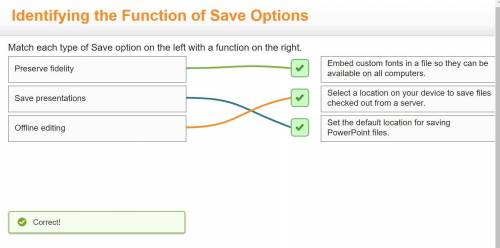 Match each type of Save option on the left with a function on the right.