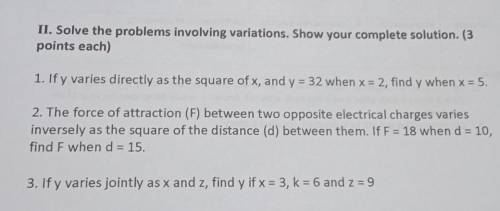 II. Solve the problems involving variations. Show your complete solution. (3 points each) 1. If y v