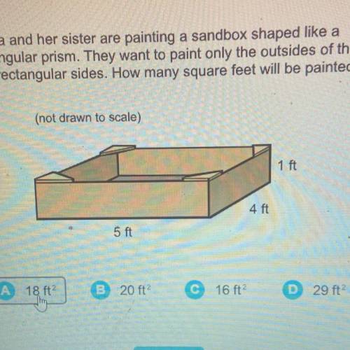 Celina and her sister are painting a sandbox shaped like a

rectangular prism. They want to paint