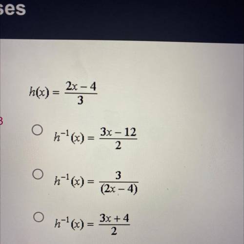2x

hx=
3
h(t) = 2454
O
-
h-(x) =
3x - 12
2
n'(x)=
3
(2x – 4)
h-'(x) =
3х + 4
2