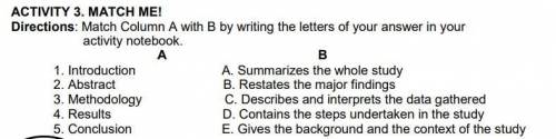 ACTIVITY 3. MATCH ME!

Directions: Match Column A with B by writing the letters of your answer in