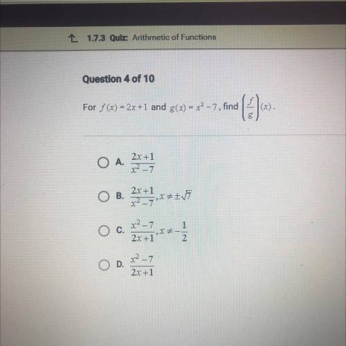 For f(x) =2x+1 and g(x) =x^2-7, find (f/g)(x)