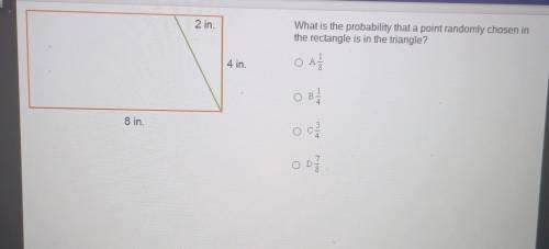 What is the probability that a point randomly chosen in the rectangle is in the triangle?