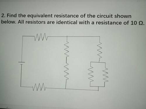 2. Find the equivalent resistance of the circuit shown below. All resistors are identical with a re