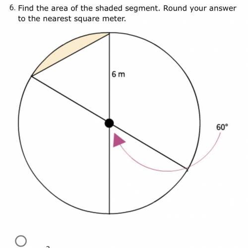 Find the area of the shaded segment. Round your answer to the nearest square meter.

4 m2
5 m2
6 m