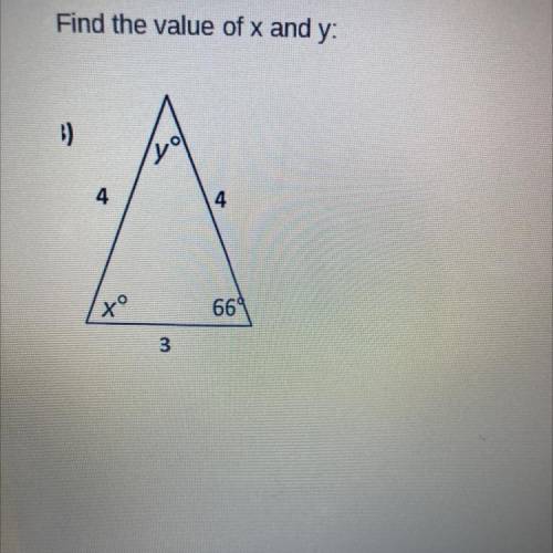 I need help please!!
Find the value of x and y: