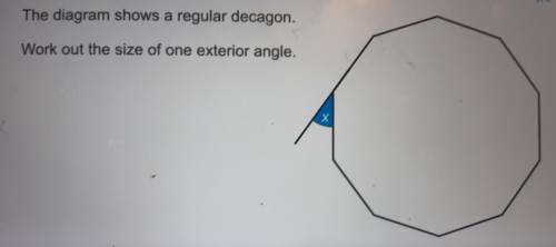 This diagram shows a regular decagon.Work out this size of one exterior angle.