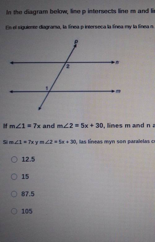 If m<1=7x and m<2=5x+30, lines m and n are parallel when x equals