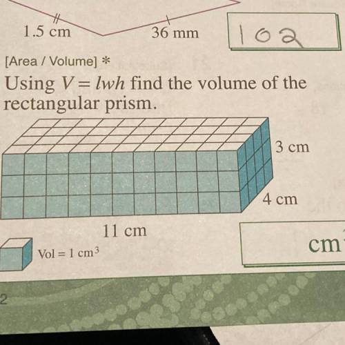 Using v = 1wh find the volume of the rectangle prism. Please explain step by step to get marked!