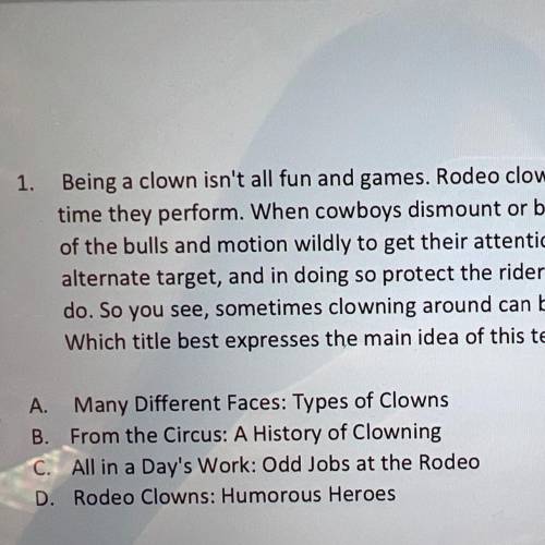 1. Being a clown isn't all fun and games. Rodeo clowns expose themselves to great danger every

ti