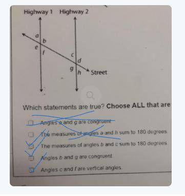 Two parallel highways are crossed by a street, as shown below. Which statements are true? Choose ALL