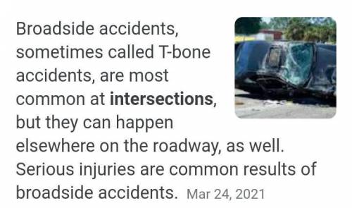 Where do broadside collisions most commonly occur?