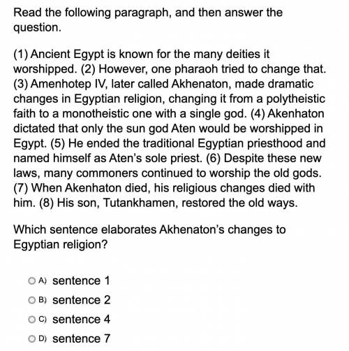 Which sentence elaborates Akhenaton’s changes to Egyptian religion?
