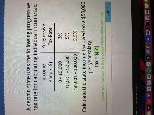 Calculate the state income tax owed on a $50,000 per year salary (answer is not 2500)