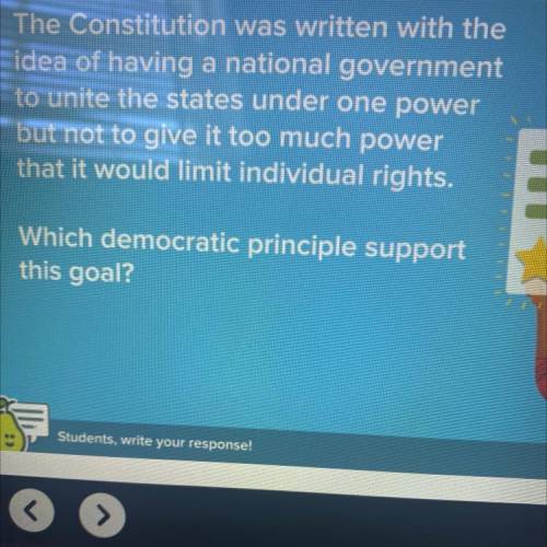 Which democratic principle support this goal?