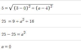 If the if the distance between A(0,4)and B (3,0) is 5 units then find the value of a.