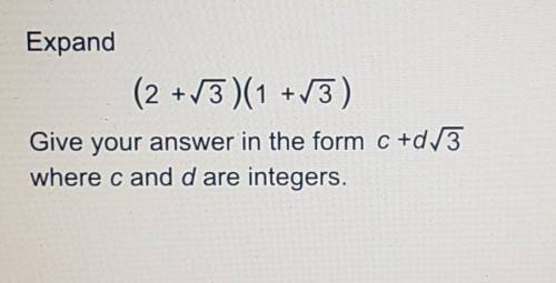 Expand (2 +13)(1 +13) Give your answer in the form c +d/3 where c and d are integers.
