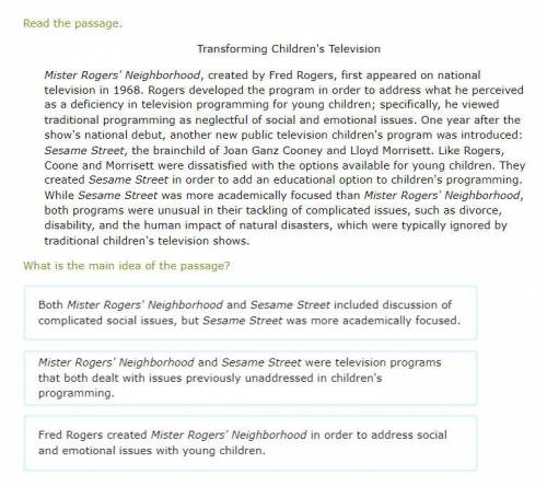 Read the passage. Transforming Children's Television Mister Rogers' Neighborhood, created by Fred R