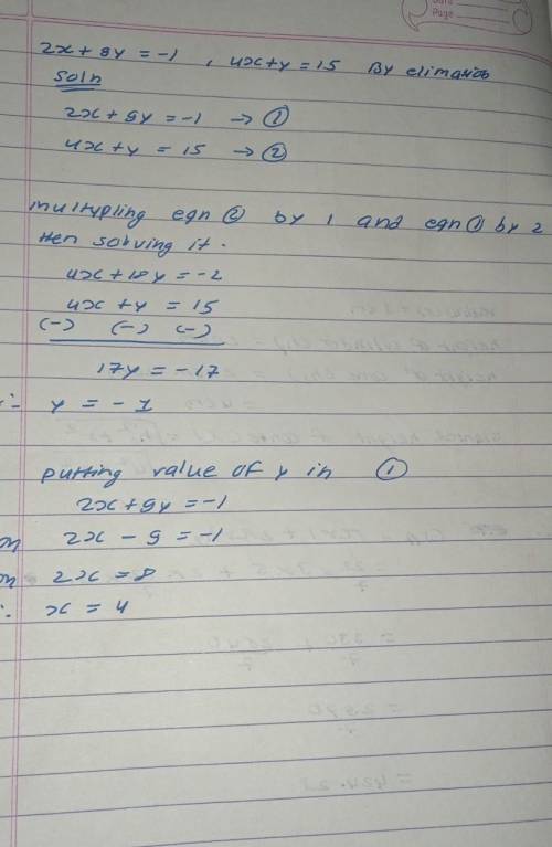 2×+9y=-1 4x+ y=15 By elimination help please