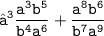 \begin{gathered}\\ \tt ➳ \frac{a ^{3} b ^{5} }{b ^{4} a ^{6} }  +  \frac{a^{8}b ^{6}  }{b ^{7}a ^{9}  } \end{gathered}