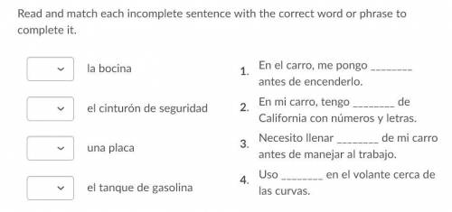 Read an match each incomplete sentence with the correct word or phrase to complete it.