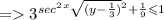 =    {3}^{ {sec}^{2} {}^{x}   \sqrt{(y -  \frac{1}{3}) }  {}^{2} +  \frac{1}{9} \leqslant 1 }