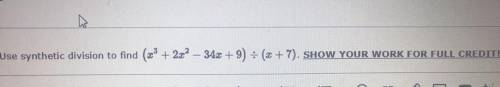Use synthetic division to find…… PLEASE HELP. ILL MARK BRAINLIEST