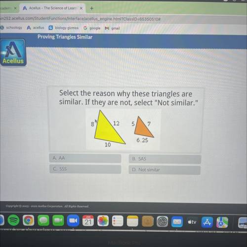 Select the reason why these triangles are

similar. If they are not, select Not similar.
8
12
5