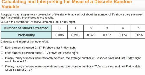 A popular streaming service surveyed all of the students at a school about the number of TV shows t