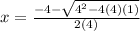 x=\frac{-4-\sqrt{4^2-4(4)(1)}}{2(4)}