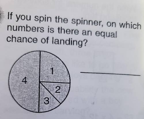 If you spin the spinner, on which numbers is there an equal chance of landing?