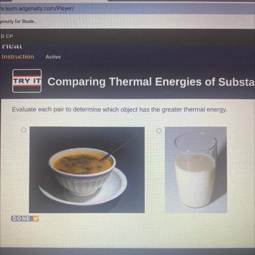 Evaluate each pair to determine which object has the greater thermal energy.