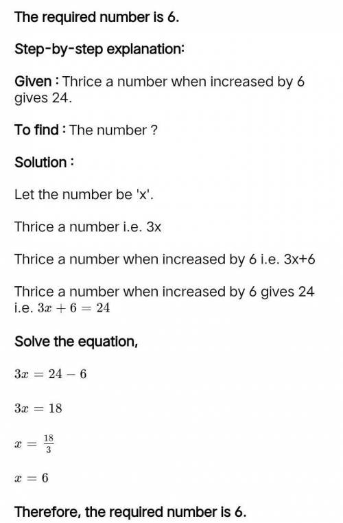 A number x increased by 6 is at most 24.