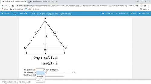 Please Help!

A student began a proof of the law of sines using triangle XYZ. His work is shown.